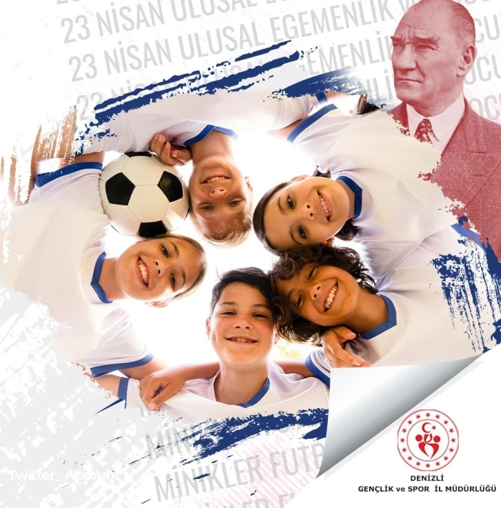 23 Nisan Minikler Futbol Şenliği başlıyor
