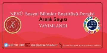 NEVÜ SBE Dergisi Aralık Sayısı Yayımlandı
