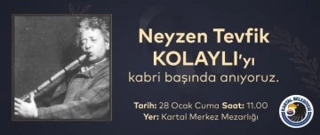 Neyzen Tevfik, vefatının 69’uncu yılında Kartal’da anılacak
